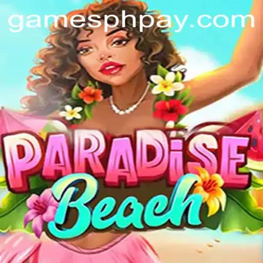 Dive into the Exciting World of ParadiseBeach on GAMESPH.COM